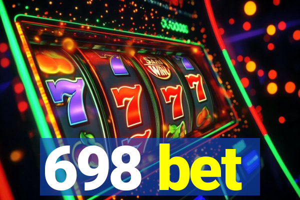 698 bet